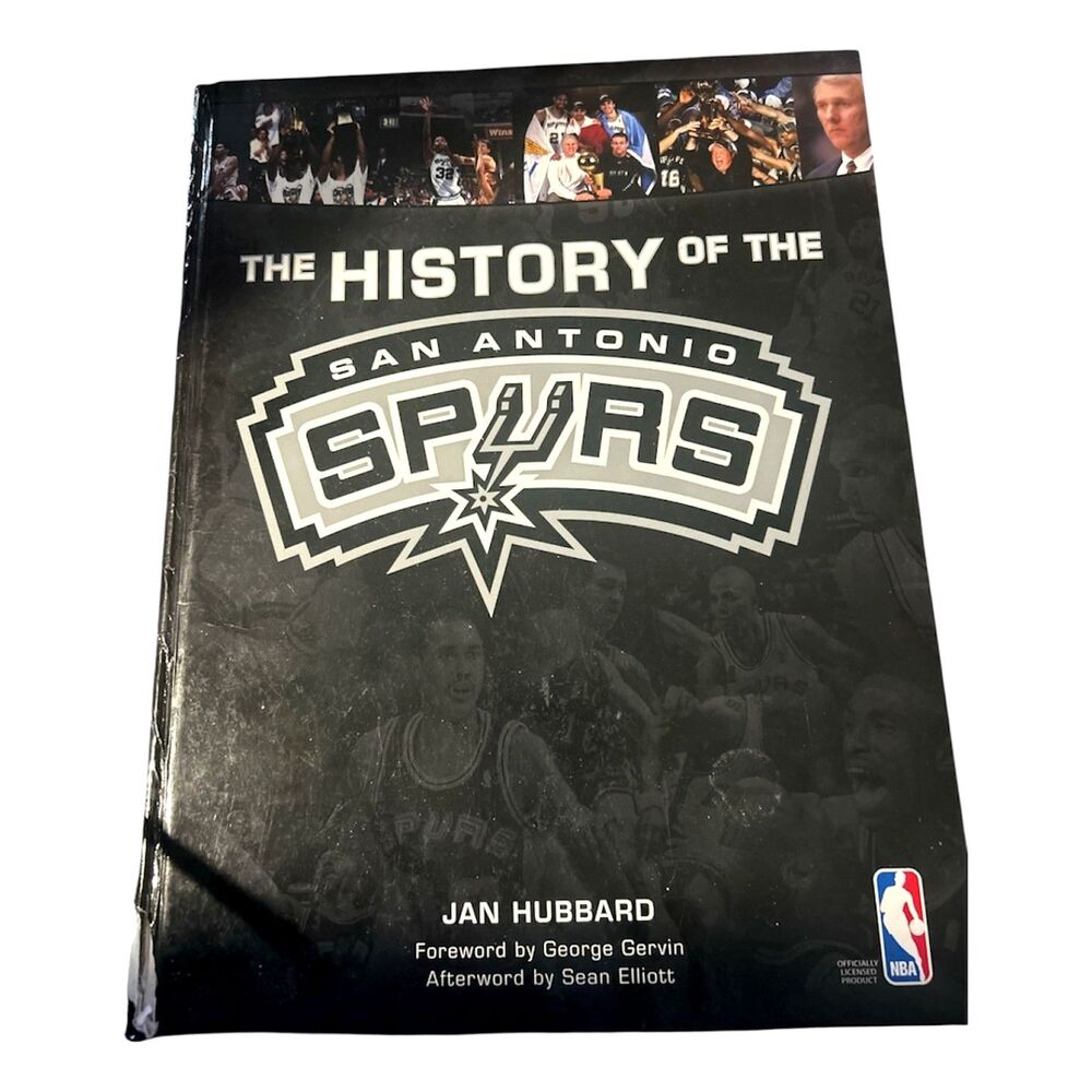 The History Of The San Antonio SPURSA by Jan Hubbart  Book